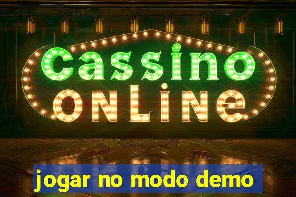 jogar no modo demo